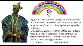 EGLISE DU CHRISTIANISME CELESTE CANTIQUES GOUN N°27 [upl. by Art]