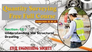 Understanding the Structural Drawing  Quantity Surveying Full Course  Tamil  Section1Series2 [upl. by Philis364]