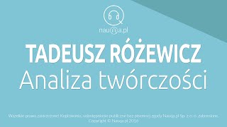 TADEUSZ RÓŻEWICZ – analiza twórczości – streszczenie i opracowanie lektury  nauqa [upl. by Lyrret]