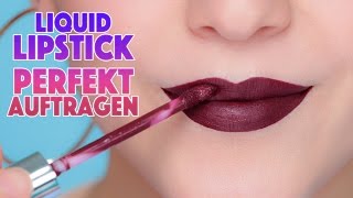 Die BESTEN Tipps  Liquid Lipstick PERFEKT und richtig auftragen  Hatice Schmidt [upl. by Hashum]