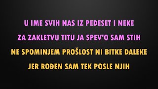 RAČUNAJTE NA NAS  Tekst lyrics besedilo [upl. by Greeson]