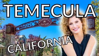 TEMECULA California Explained  Whats its like to live in Temecula [upl. by Ednalrym]