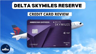 Delta SkyMiles Reserve Card  Delta SkyMiles Reserve Card Review  Credit Cards Central [upl. by Aciruam]