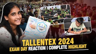 TALLENTEX 2024  Exam Day Reaction  Complete Highlight ⭐ ALLEN [upl. by Romeo377]