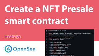 Create a NFT Presale smart contract [upl. by Hecht802]