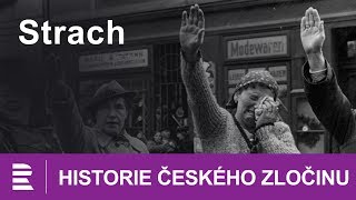 Historie českého zločinu Strach [upl. by Amsaj]