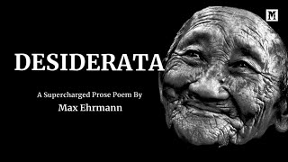 “Desiderata” by Max Ehrmann  The Prose amp Poetry of Life [upl. by Hait]