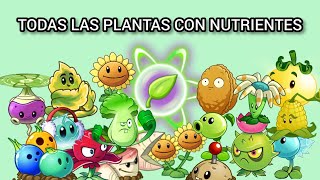 Todas las plantas con nutrientes  plantas vs Zombies 2 [upl. by Nnaeitak]