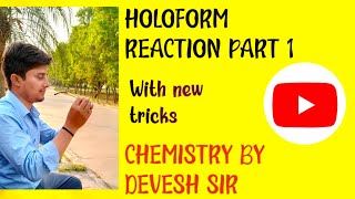 HALOFORM REACTION हैलोफॉर्म अभिक्रिया [upl. by Aehtela467]