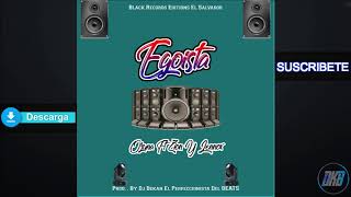 Egoista Ozuna Ft Zion y Lennox Extended Dj Bekan BRE [upl. by Ilyssa]