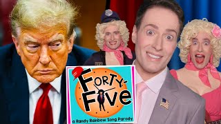 FORTYFIVE  A Randy Rainbow Song Parody [upl. by Kass365]