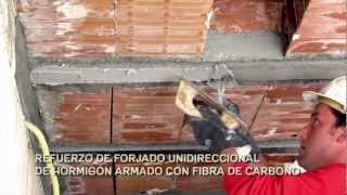 Rehabilitación Estructural  Refuerzo de Forjado Unidireccional con Fibra de Carbono [upl. by Kerred]