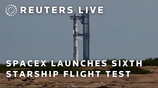 LIVE SpaceX launches sixth Starship flight test [upl. by Hayward603]