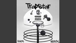 Trapstar [upl. by Gisele]