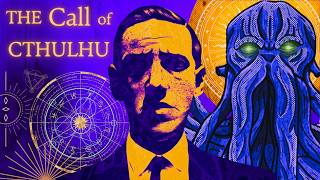 Lovecrafts Cosmic Horror  The Story of Call of Cthulhu [upl. by Vipul]