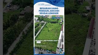 Segini Uang Pensiun yang Diterima Jokowi usai Lengser Bakal Terima Rumah hingga Pengamanan [upl. by Zippel271]