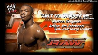 Shelton Benjamin 2004 v2  quotAint No Stoppin Me The Gold Standard Remixquot WWE Entrance Theme [upl. by Ahsineb]