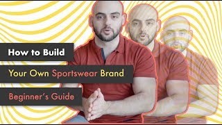 How To Start Your Own Sportswear Brand From Scratch Beginners Guide [upl. by Cathrin]