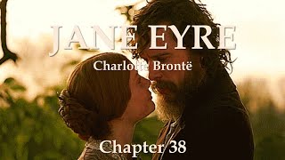 JANE EYRE  Chapter 38  Conclusion  Charlotte Brontë [upl. by Asi]