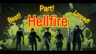 Hellfire Best Part Looped [upl. by Beshore271]