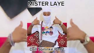 Mister Laye  Drill Soninke Part2 Son Officiel [upl. by Gerianna]