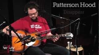 Patterson Hood  quotDisappearquot Live at WFUV [upl. by Atwekk]