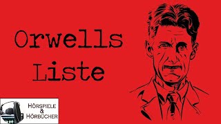 Orwells Liste  Hörspiel [upl. by Edy]