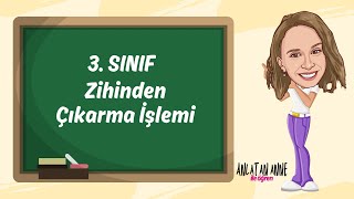 3 Sınıf  Zihinden Çıkarma İşlemi [upl. by Goodrich363]