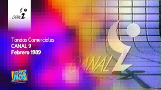 Tandas Comerciales Canal 9 Febrero 1989 [upl. by Kellen549]