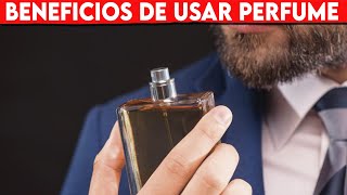 🔴 Beneficios DE USAR PERFUME Para La Salud ✅ VENTAJAS USAR PERFUME [upl. by Downe]