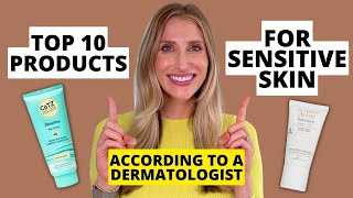 Dermatologists Top 10 Skincare Products for Sensitive Skin  Dr Sam Ellis [upl. by Dieterich]