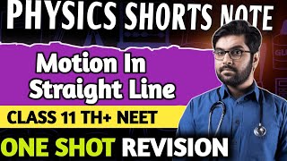 Motion in a Straight Line Notes📒 Complete Physics in 5 Min  NEET JEE amp 11th CBSE Physics Revision [upl. by Ahsika]