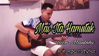 Mai Ita Hamutuk  Sico Maulohi  Fingerstyle Guitar Cover  Roman Tameon [upl. by Solomon839]