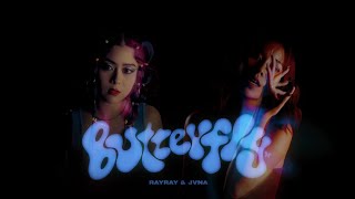 RayRay amp JVNA  Butterfly Official Music Video [upl. by Drofwarc696]