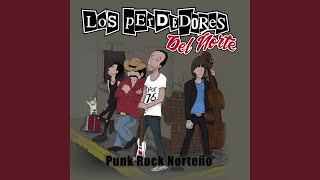 Los Perdedores Del Norte [upl. by Jason829]