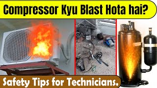 AC Compressor Blast Reason and Safety Tips 2022 [upl. by Tavy]