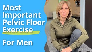 Most Important Pelvic Floor Exercise For Men [upl. by Nahraf]