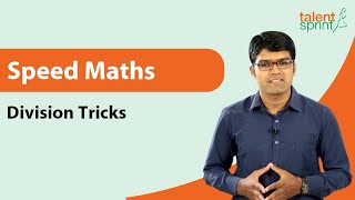 Shortcut Tips and Tricks for Division  Speed Maths  Quantitative Aptitude  TalentSprint [upl. by Edgerton]