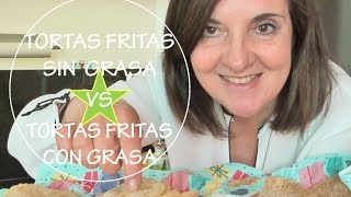 TORTAS FRITAS SIN GRASA VS TORTAS FRITAS CON GRASA  Acqua Rosa Recetas [upl. by Aisanat]