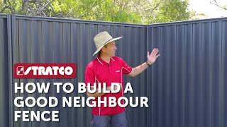 Stratco  How To Build a Stratco Good Neighbour Fence [upl. by Moriyama]