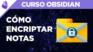 Cómo ENCRIPTAR NOTAS en OBSIDIAN [upl. by Cigam]