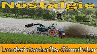 Ls Nostalgie Lohnunternehmen Ballaman lets play LANDWIRTSCHAFTS SIMULATOR 174 [upl. by Adrien]