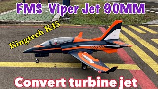 RC Plane FMS Viper 90mm Conver to Turbine jet [upl. by Otrebire213]