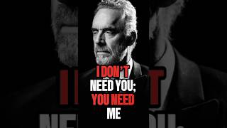 Jordan Peterson said “I don’t NEED YOU you NEED MEquot [upl. by Aiynat937]