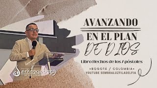 Avanzando en el plan de Dios [upl. by Adnorhs]