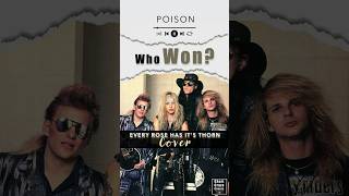 “Every Rose Has Its Thorn”  Poison’s Classic Reimagined  Epic Cover Battle [upl. by Nets]