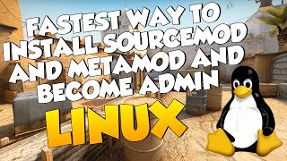 2021 Fastest way to install Sourcemod and Metamod on a CSGO Server amp setup admin [upl. by Esinrahc]