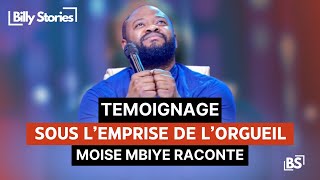 Pasteur Moïse Mbiye  mon témoignage face à lorgueil et la leçon que jai apprise  Billy Stories [upl. by Adran197]