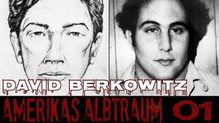 Amerikas Albtraum  Die gefährlichsten Serienkiller der USA  David Berkowitz  Folge 1 [upl. by Rebor]