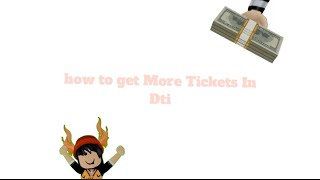 How to Get more tickets in dress to impress 4 Methodstricks [upl. by Jurkoic694]